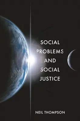Soziale Probleme und soziale Gerechtigkeit - Social Problems and Social Justice