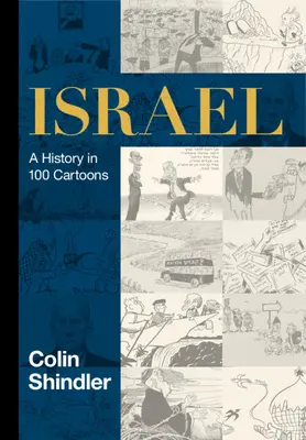 Israel: O istorie în 100 de desene animate - Israel: A History in 100 Cartoons