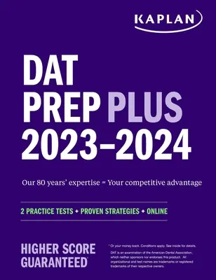 DAT Prep Plus 2023-2024: 2 teste practice + strategii dovedite + online - DAT Prep Plus 2023-2024: 2 Practice Tests + Proven Strategies + Online