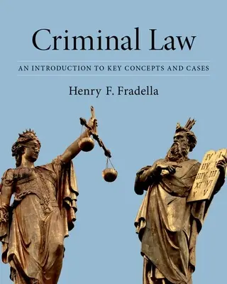 Drept penal: O introducere în principalele concepte și cazuri - Criminal Law: An Introduction to Key Concepts and Cases