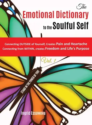 Dicționarul emoțional pentru sinele sufletesc - The Emotional Dictionary to the SOULFUL SELF