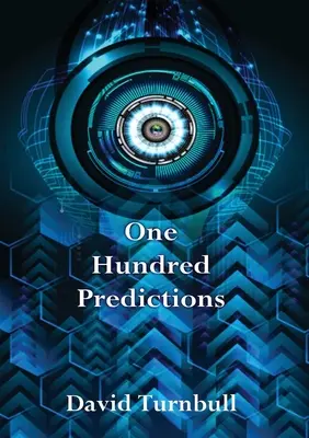 O sută de previziuni - One Hundred Predictions