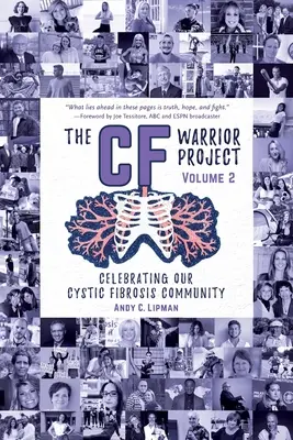Proiectul războinicului fibroza chistică, volumul 2 - The CF Warrior Project Volume 2