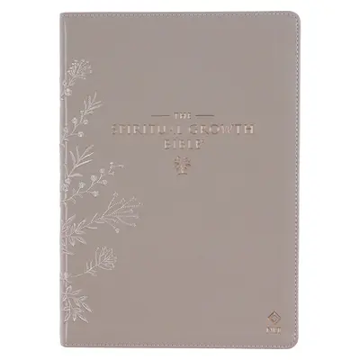 The Spiritual Growth Bible, Study Bible, NLT - New Living Translation Holy Bible, Faux Leather, Taupe Embroidred Floral