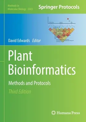 Bioinformatica plantelor: Metode și protocoale - Plant Bioinformatics: Methods and Protocols