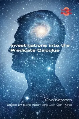 Investigații în calculul predicatelor - Investigations into the Predicate Calculus