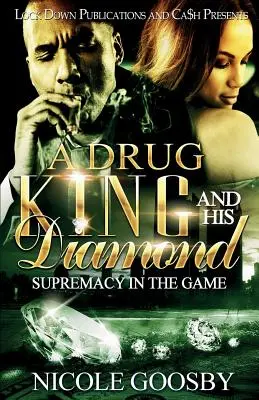 Un rege al drogurilor și diamantul său: Supremația în joc - A Drug King and His Diamond: Supremacy in the Game