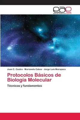 Protocoale bsicos de biologie moleculară - Protocolos Bsicos de Biologa Molecular
