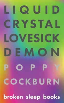 Demon îndrăgostit din cristal lichid - Liquid Crystal Lovesick Demon