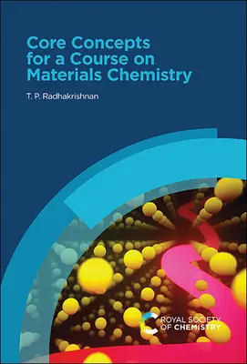 Concepte de bază pentru un curs de chimia materialelor - Core Concepts for a Course on Materials Chemistry