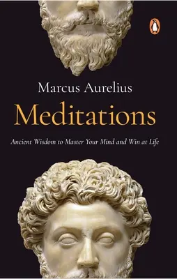 Meditații (Premium Paperback, Penguin India) - Meditations (Premium Paperback, Penguin India)