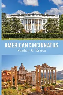 Cincinnatus american - American Cincinnatus
