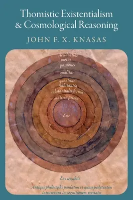 Existențialismul tomist și raționamentul cosmologic - Thomistic Existentialism and Cosmological Reasoning