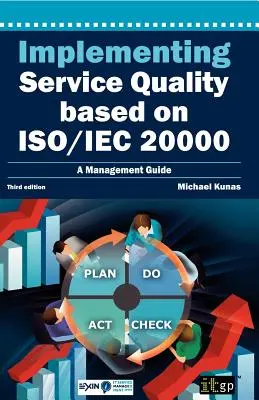 Implementarea calității serviciilor pe baza Iso/Iec 20000 - Implementing Service Quality Based on Iso/Iec 20000