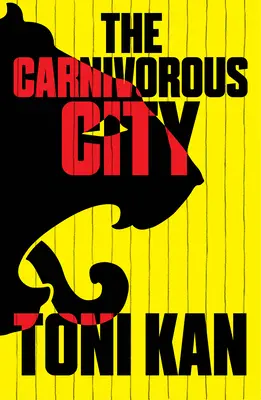 Orașul carnivor - The Carnivorous City