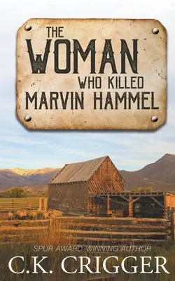 Femeia care l-a ucis pe Marvin Hammel - The Woman Who Killed Marvin Hammel
