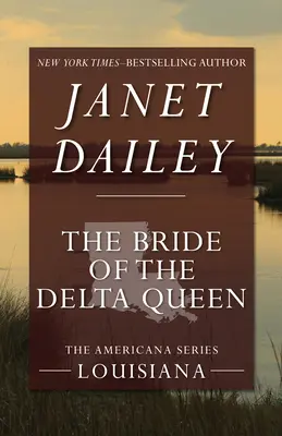 Mireasa reginei Deltei (The Bride of the Delta Queen) - The Bride of the Delta Queen