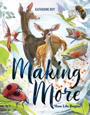 Making More: Cum începe viața - Making More: How Life Begins