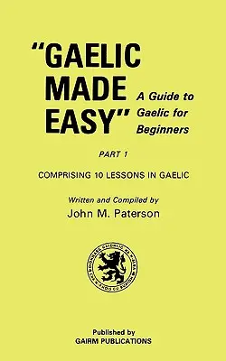 Gaelică ușoară Partea 1 - Gaelic Made Easy Part 1