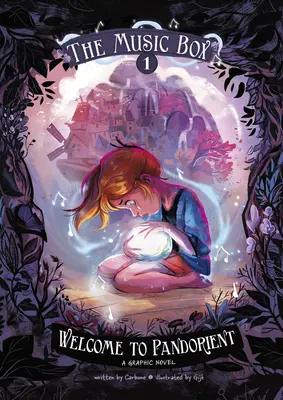 Bine ați venit la Pandorient: Cutia muzicală Cartea 1 - Welcome to Pandorient: The Music Box Book 1