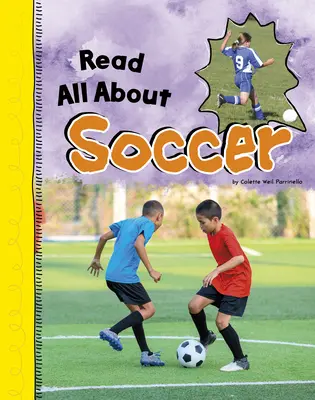 Citiți totul despre fotbal - Read All about Soccer