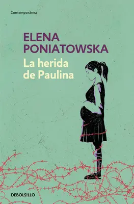 La Herida de Paulina / Rana Paulinei - La Herida de Paulina / Paulina's Wound
