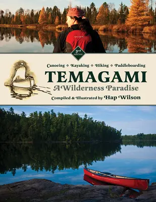 Temagami: Un paradis sălbatic - Temagami: A Wilderness Paradise