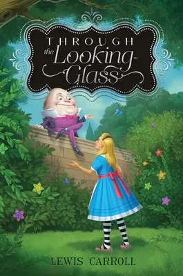 Prin oglindă - Through the Looking-Glass