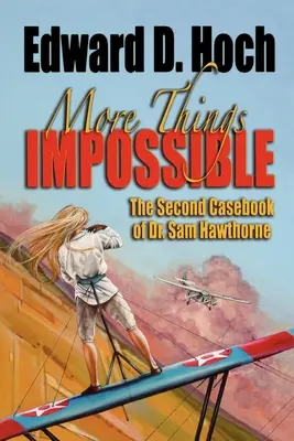 Mai multe lucruri imposibile - More Things Impossible