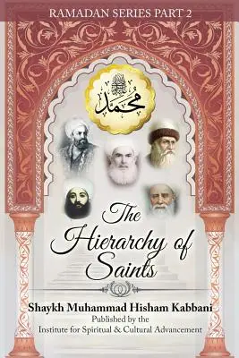 Ierarhia sfinților, partea 2 - The Hierarchy of Saints, Part 2