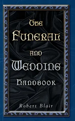 Manual de înmormântare și nuntă - The Funeral and Wedding Handbook
