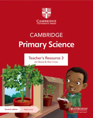 Cambridge Primary Science Teacher's Resource 3 cu acces digital - Cambridge Primary Science Teacher's Resource 3 with Digital Access