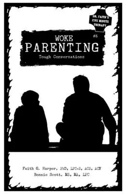 Woke Parenting #6: Conversații dificile - Woke Parenting #6: Tough Conversations