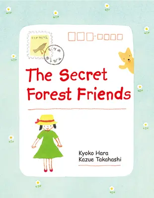 Prietenii din pădurea secretă - The Secret Forest Friends
