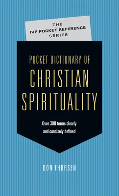 Dicționar de buzunar al spiritualității creștine - Pocket Dictionary of Christian Spirituality