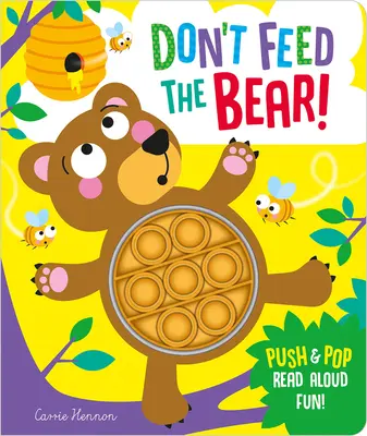 Nu hrăniți ursul! - Don't Feed the Bear!