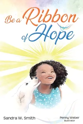 Fii o panglică a speranței - Be a Ribbon of Hope