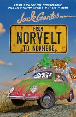 De la Norvelt la nicăieri - From Norvelt to Nowhere