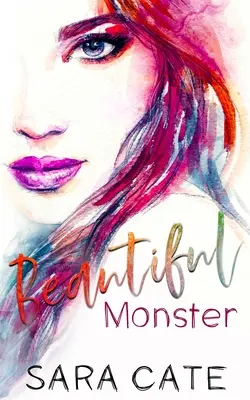 Monstru frumos - Beautiful Monster