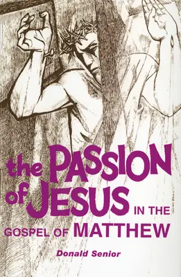 Patimile lui Iisus în Evanghelia după Matei - Passion of Jesus in the Gospel of Matthew