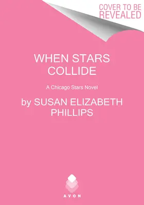Când stelele se ciocnesc: Un roman Chicago Stars - When Stars Collide: A Chicago Stars Novel