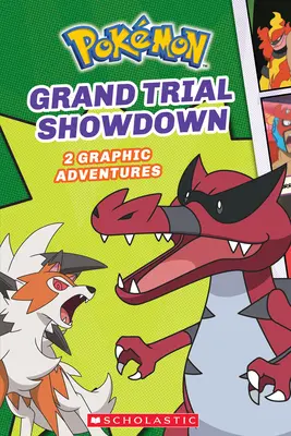 Grand Trial Showdown (Pokmon: Graphic Collection #2) (Library Edition)
