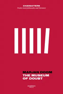 Muzeul îndoielii: Un modest manifest al unui curator științific - The Museum of Doubt: A Modest Manifesto by a Science Curator