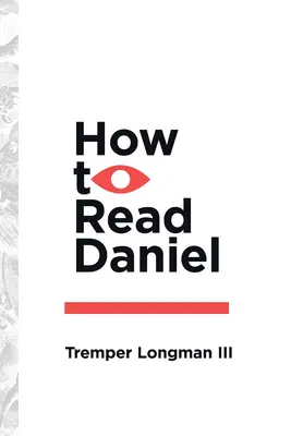 Cum să citim Daniel - How to Read Daniel