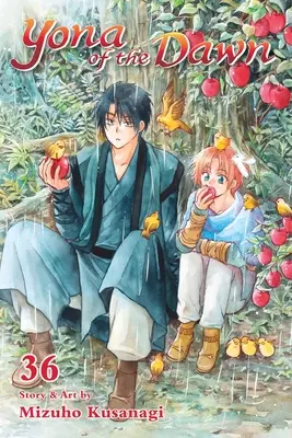 Yona of the Dawn, Vol. 36: Volumul 36 - Yona of the Dawn, Vol. 36: Volume 36