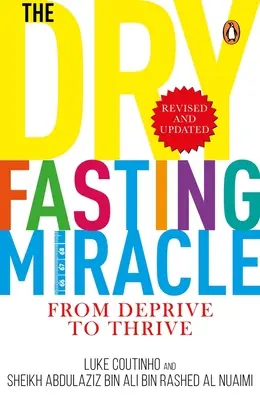 Miracolul postului uscat - Dry Fasting Miracle
