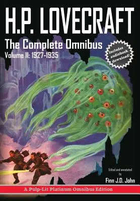 H.P. Lovecraft, Colecția completă Omnibus, Volumul II: 1927-1935 - H.P. Lovecraft, The Complete Omnibus Collection, Volume II: 1927-1935