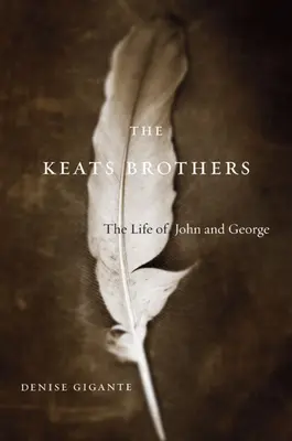 Frații Keats: The Life of John and George - The Keats Brothers: The Life of John and George