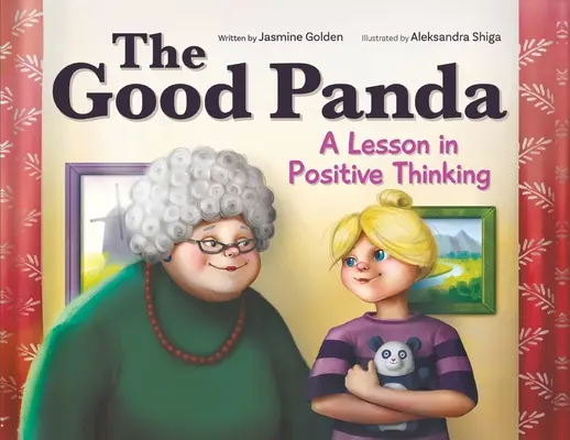 Panda cel bun: O lecție de gândire pozitivă - The Good Panda: A Lesson in Positive Thinking