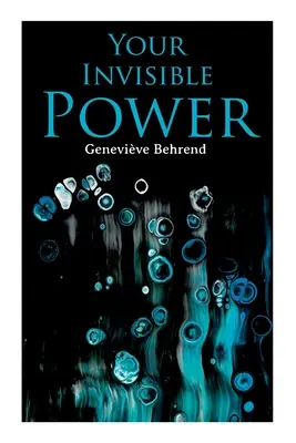 Your Invisible Power: Creierul nu este mintea, ci instrumentul minții. - Your Invisible Power: Brain is not the mind, but the mind's instrument.